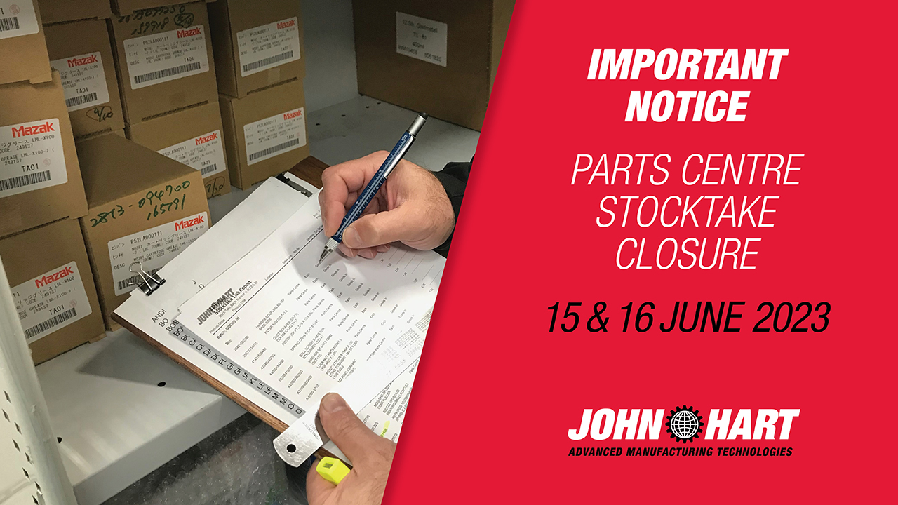 John Hart Parts Centre Stocktake Closure 2023